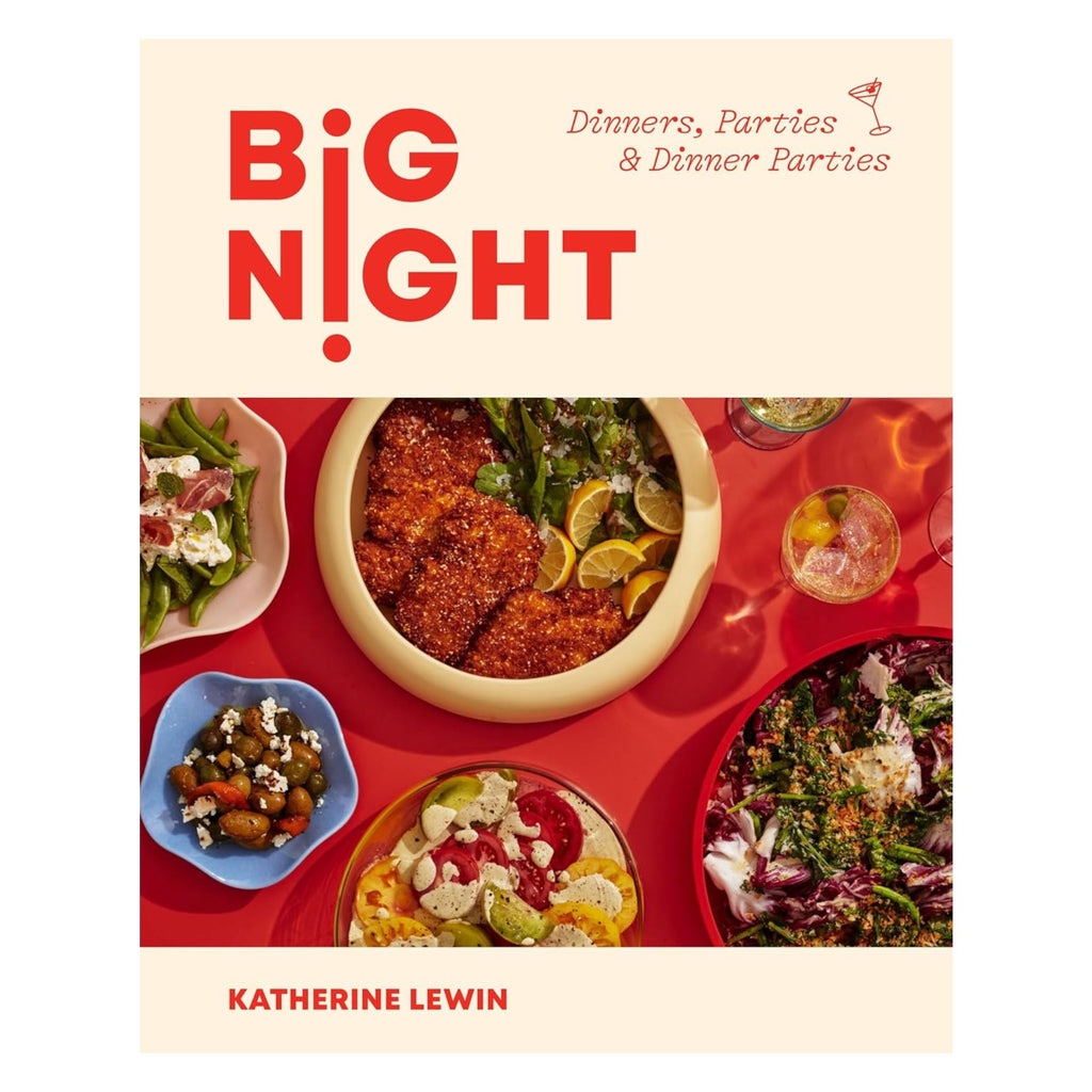 A cookbook cover titled "Big Night: Dinners, Parties, and Dinner Parties" associated with the brand Gneiss Spice by Katherine Lewin. The top half features the title and subtitle alongside a cocktail glass graphic, making it ideal for home entertaining. The bottom half showcases vibrant dishes on a red background, highlighting essential elements for hosting.