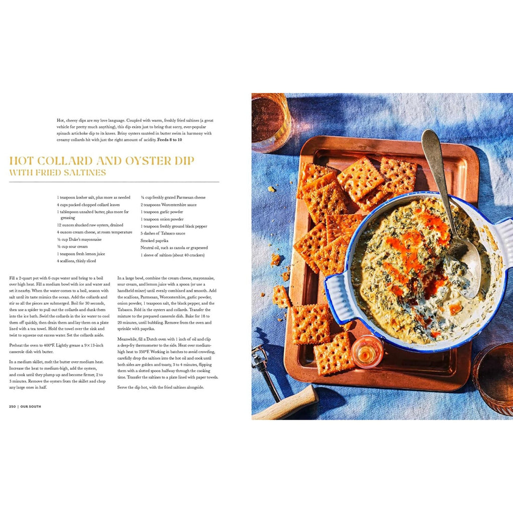 A page from "Our South: Black Food Through My Lens" by Gneiss Spice features the delectable "Hot Collard and Oyster Dip with Fried Saltines," celebrating Southern cuisine. The image showcases a bowl of creamy, spiced dip on a copper tray, accompanied by fried saltines. A glass of beverage and a ladle nearby enhance the charm of this regional treat.